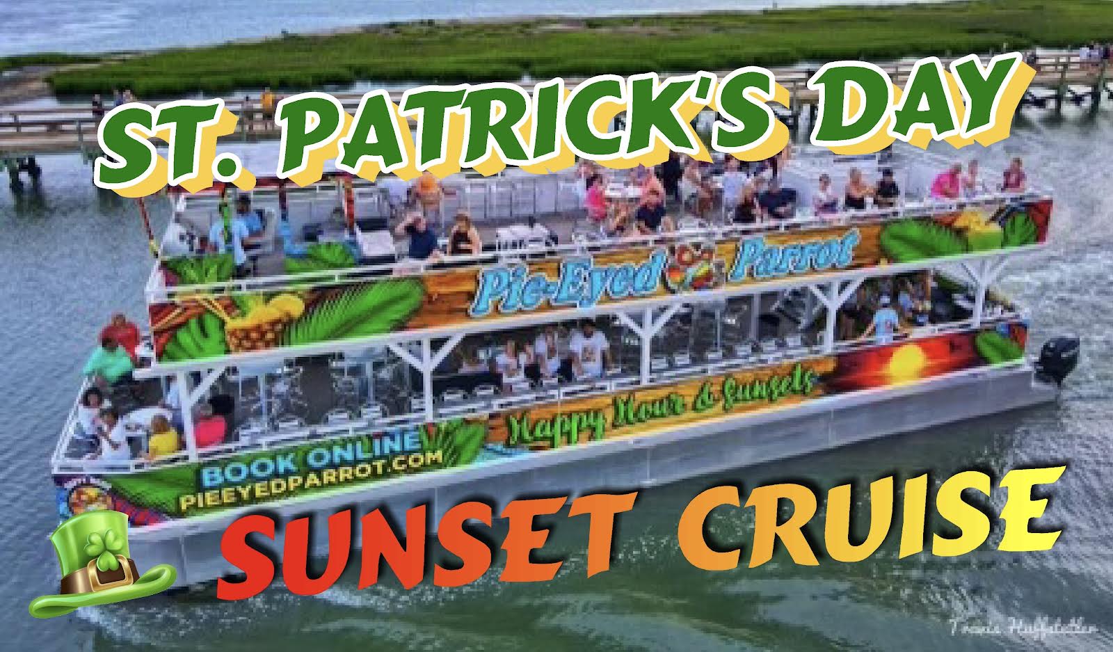 A boat with people on it and the words " st. Patrick 's day sunset cruise ".